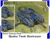 Quake Tank Destroyer