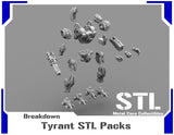 Tyrant STL Packs